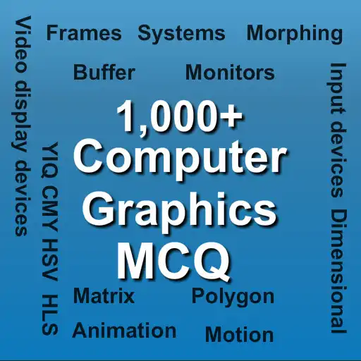 Play Computer Graphics MCQ  and enjoy Computer Graphics MCQ with UptoPlay