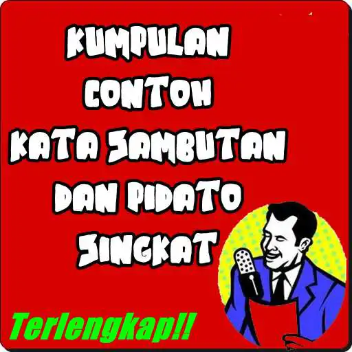 Play Contoh kata sambutan pidato singkat  and enjoy Contoh kata sambutan pidato singkat with UptoPlay