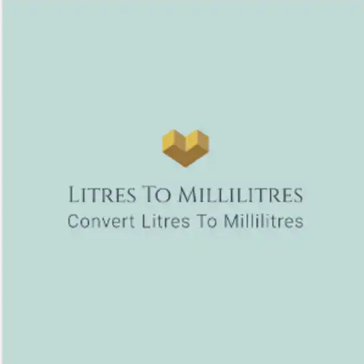 Play Convert Litres To Millilitres APK Play Convert Litres To Millilitres APK