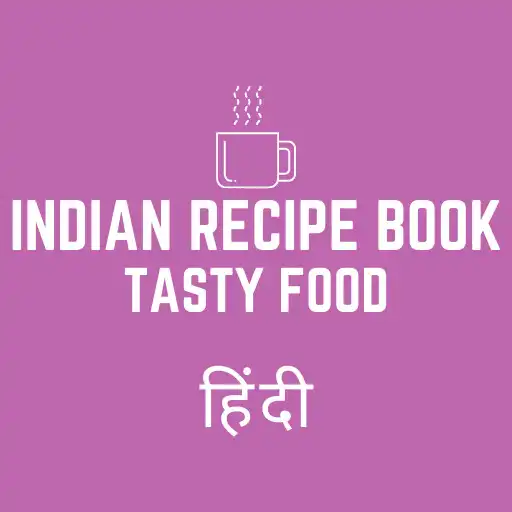Play Cooking Food-Hindi Recipe Book APK