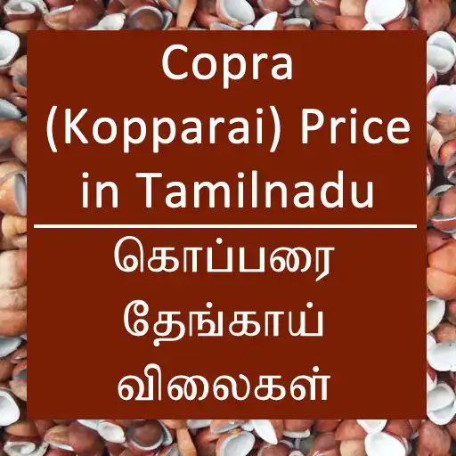Play Copra Kopparai Price Tamilnadu APK