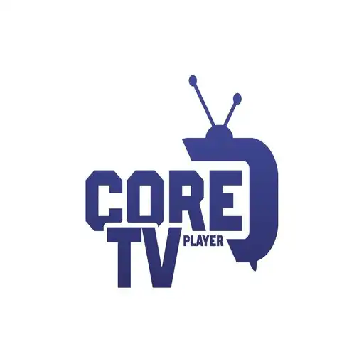 Play Core tv player APK