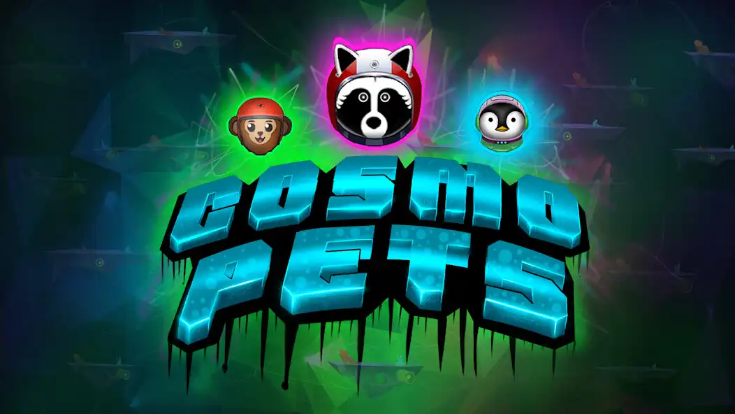 Play Cosmo Pets  and enjoy Cosmo Pets with UptoPlay