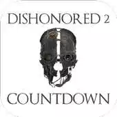 Free play online Countdown Dishonored 2 APK