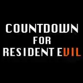 Free play online Countdown for Resident Evil 7 APK Free play online Countdown for Resident Evil 7 APK