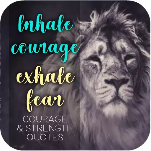 Play Courage and Strength Quotes APK Play Courage and Strength Quotes APK