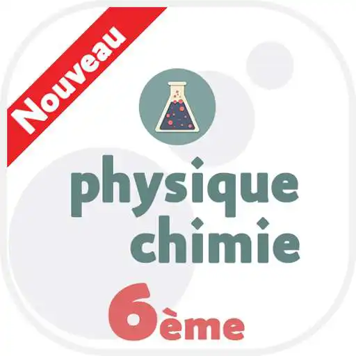 Play cours de physique chimie 6eme APK