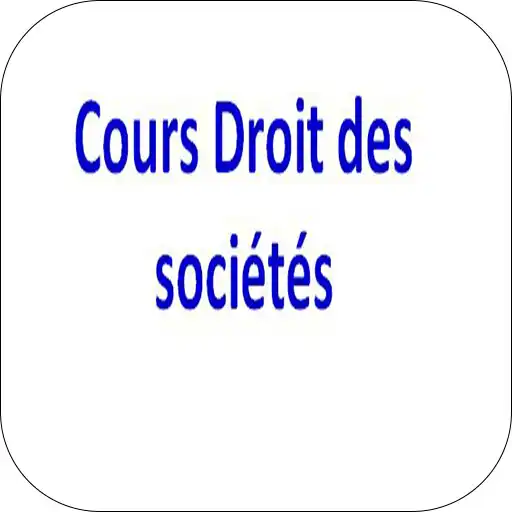 Play Cours Droit des sociétés APK Play Cours Droit des sociétés APK