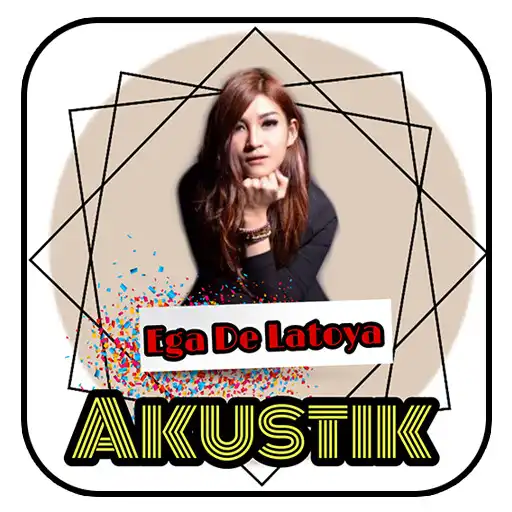 Play Cover Akustik Ega De Latoya APK