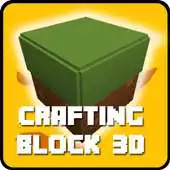 Free play online Crafting Block 3D : Building Simulator Games Free! APK