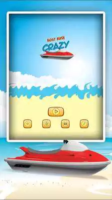 Play Crazy Boat Rush