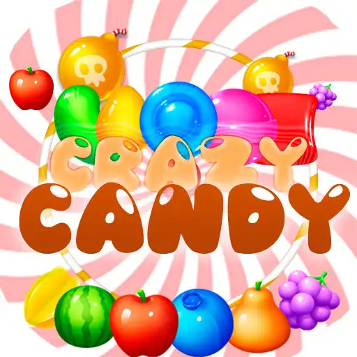 Free play online Crazy Candy APK Free play online Crazy Candy APK