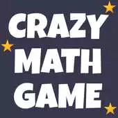 Free play online Crazy Math Game APK Free play online Crazy Math Game APK