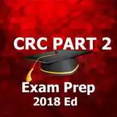 Free play online CRC Part 2 Test Prep 2020 Ed APK