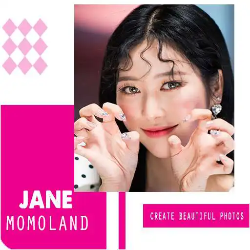 Play Create Beautiful Photos Jane ( MOMOLAND ) APK