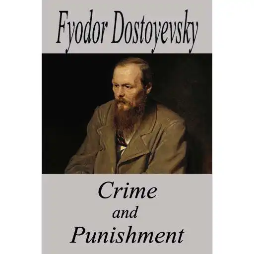 Play Crime and Punishment  novel by  Fyodor Dostoyevsky APK