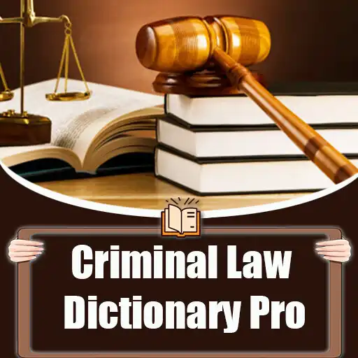 Play Criminal Law Dictionary Pro APK Play Criminal Law Dictionary Pro APK