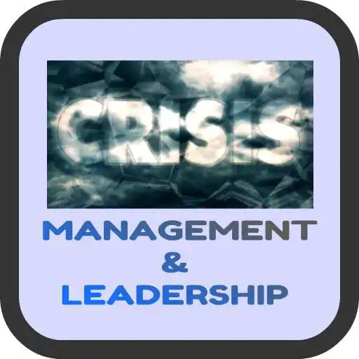 Play Crisis Management And Leadership APK