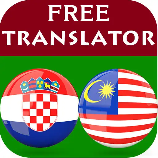 Play Croatian Malay Translator APK