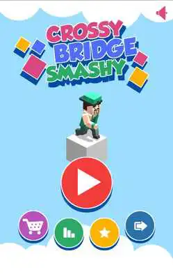 Play Crossy Bridge Smashy Play Crossy Bridge Smashy