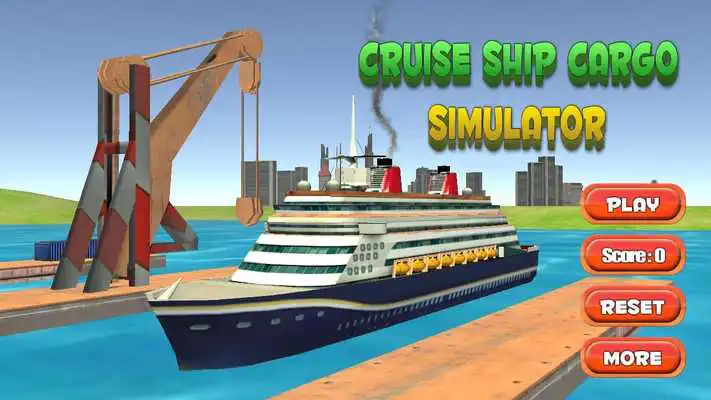 Play CRUISE SHIP CARGO SIMULATOR
