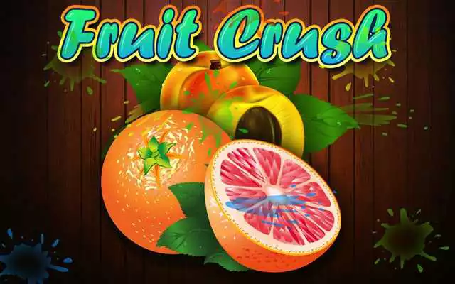 Play Crush The Fruits
