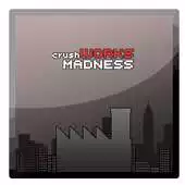 Free play online crushWorks: Madness FREE APK Free play online crushWorks: Madness FREE APK
