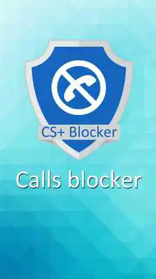 Play CS+ Blocker (Calls Blocker)