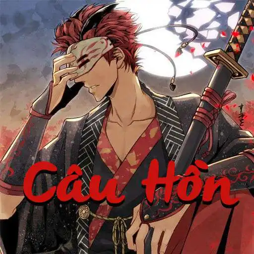 Play Câu Hồn - Truyện kiếm hiệp offline APK Play Câu Hồn - Truyện kiếm hiệp offline APK