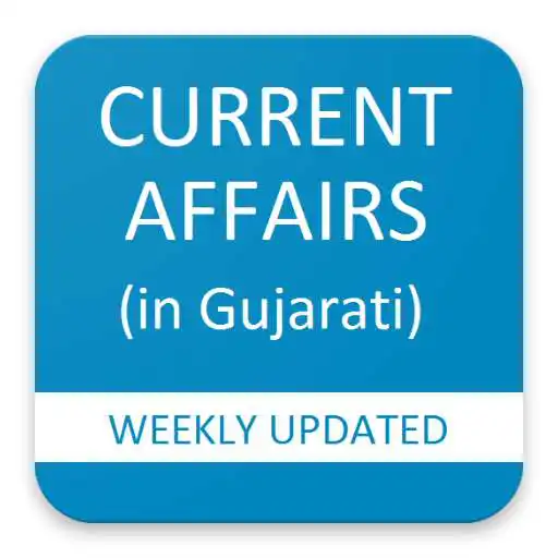 Free play online Current Affairs in Gujarati (Weekly) APK