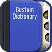 Free play online Custom Dictionary APK