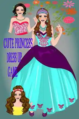 Play Cute Princess Dress Up Game