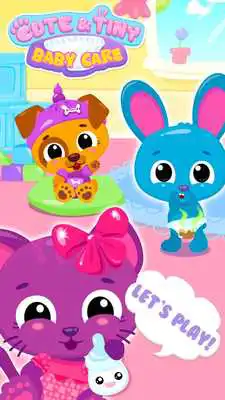 Play Cute  Tiny Baby Care - My Pet Kitty, Bunny, Puppy