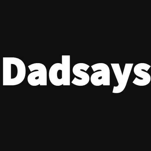 Play DadSays APK Play DadSays APK