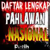 Free play online Daftar Lengkap Pahlawan Kemerdekaan RI APK