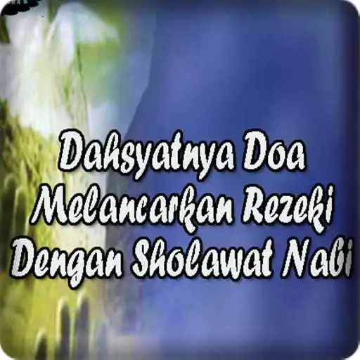 Play Dahsyatnya Sholawat Nabi Melancarkan Rezeki  Top  and enjoy Dahsyatnya Sholawat Nabi Melancarkan Rezeki  Top with UptoPlay