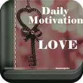 Free play online Daily Motivation Love APK
