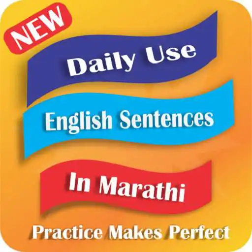 Play Daily use English Sentences - Meaning in Marathi APK Play Daily use English Sentences - Meaning in Marathi APK