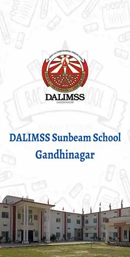 Play Dalimss Sunbeam School Gandhinagar  and enjoy Dalimss Sunbeam School Gandhinagar with UptoPlay