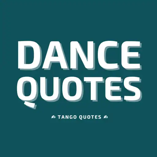 Play Dance Quotes and Sayings APK