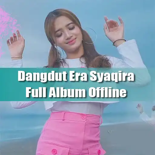 Play Dangdut Era Syaqira Mp3 Ofline APK