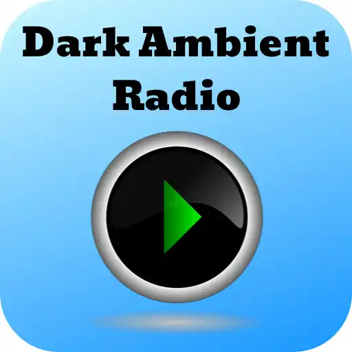 Play dark ambient radio APK