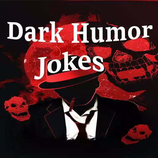 Play Dark Humor jokes APK