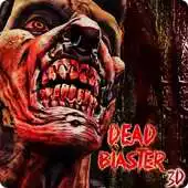 Free play online Dead Blaster 3D: Open World Horror Missions 1.12  APK