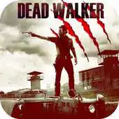 Free play online Dead Walker:War of Survivor APK Free play online Dead Walker:War of Survivor APK