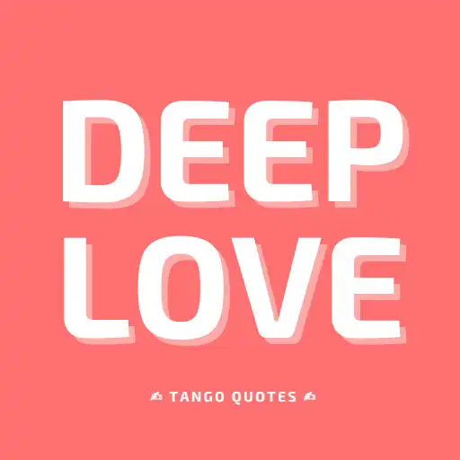 Play Deep Love Quotes and Sayings APK Play Deep Love Quotes and Sayings APK