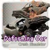 Free play online Deforming Car :Crash Simulator APK Free play online Deforming Car :Crash Simulator APK