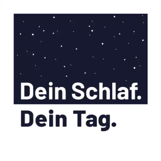 Play Dein Schlaf. Dein Tag. APK Play Dein Schlaf. Dein Tag. APK