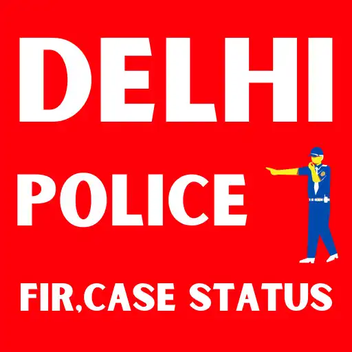 Play Delhi Police FIR Case Status APK