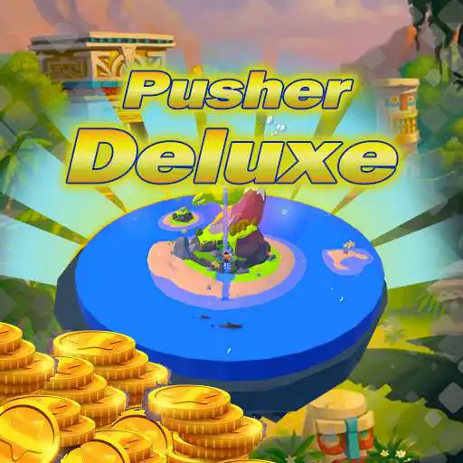 Play Deluxe Pusher APK Play Deluxe Pusher APK